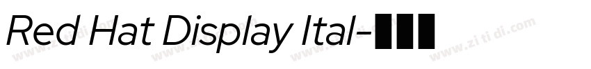 Red Hat Display Ital字体转换